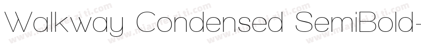 Walkway Condensed SemiBold字体转换